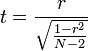 t = \frac{r}{\sqrt{\frac{1 - r^2}{N - 2}}}